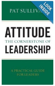 Attitude - The Cornerstone of Leadership book cover